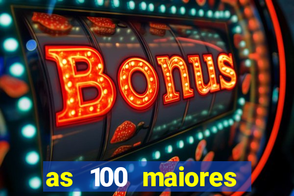 as 100 maiores cidades da bahia