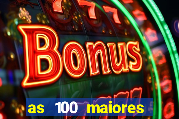 as 100 maiores cidades da bahia