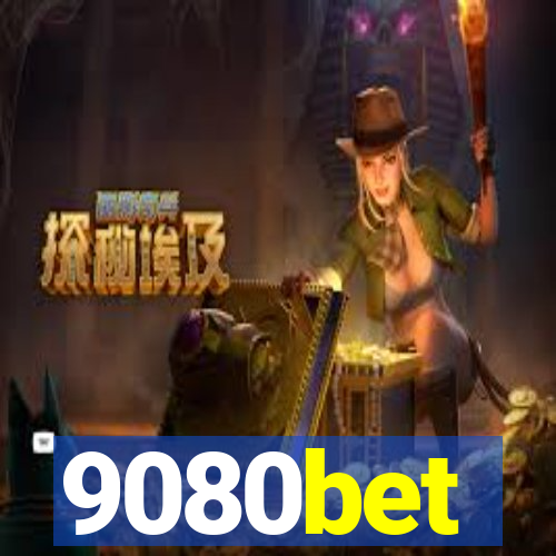 9080bet