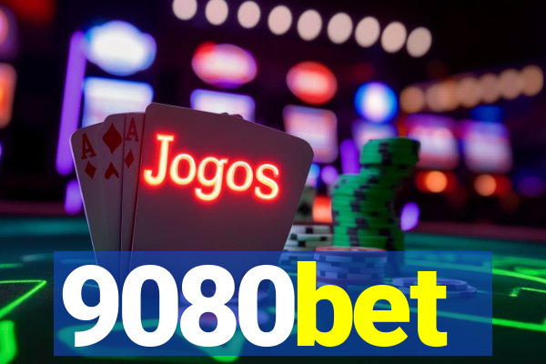 9080bet