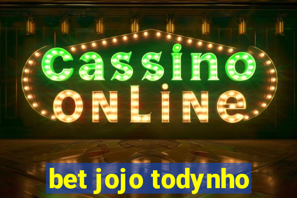 bet jojo todynho