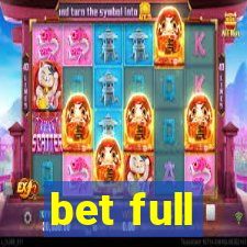 bet full