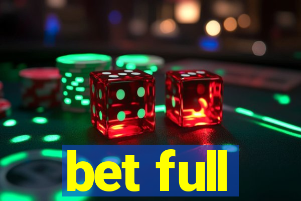 bet full