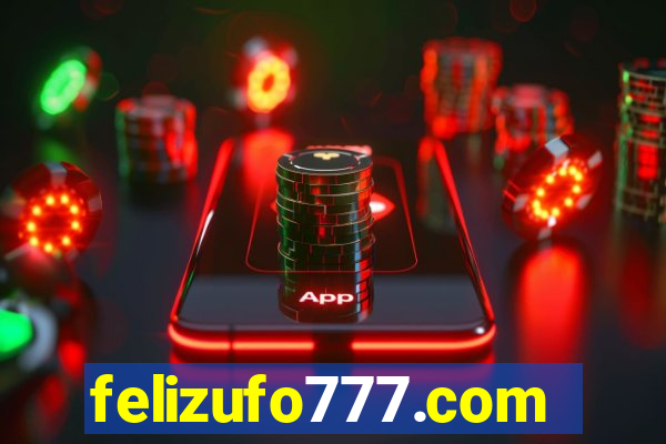 felizufo777.com