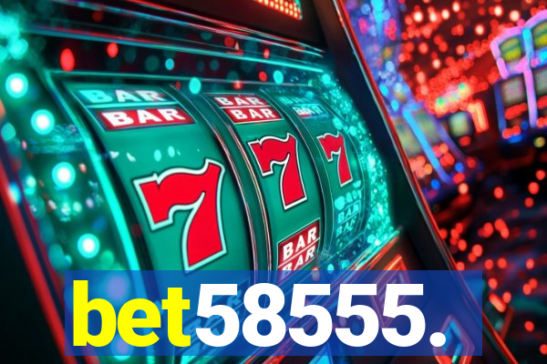 bet58555.