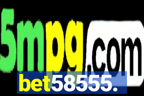 bet58555.