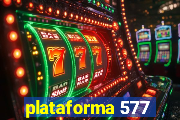 plataforma 577