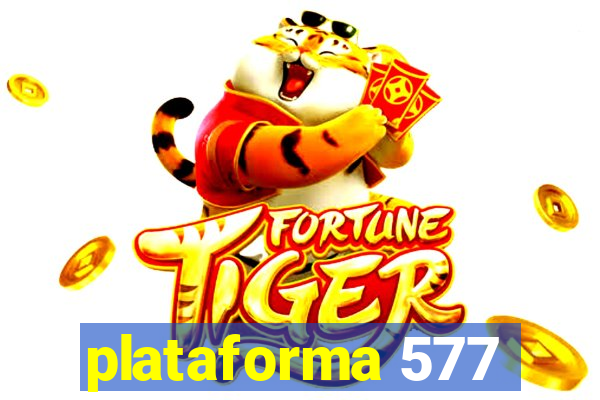 plataforma 577