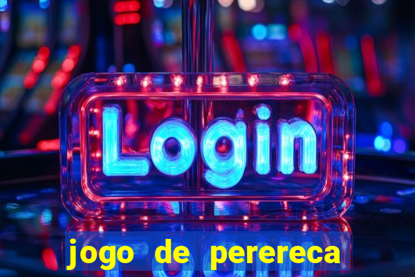 jogo de perereca de mulher