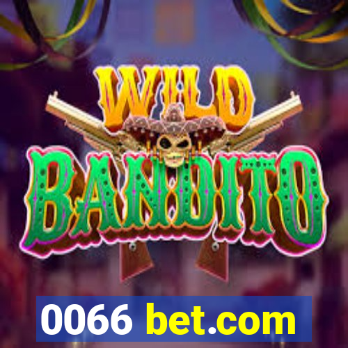 0066 bet.com