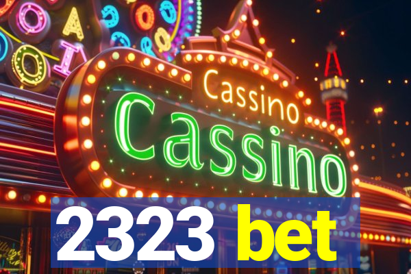 2323 bet