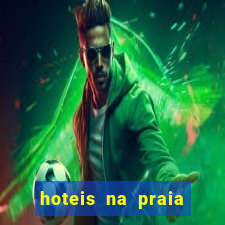 hoteis na praia jose menino