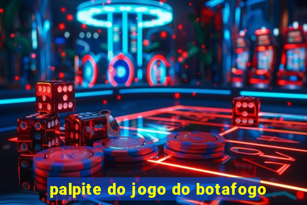palpite do jogo do botafogo