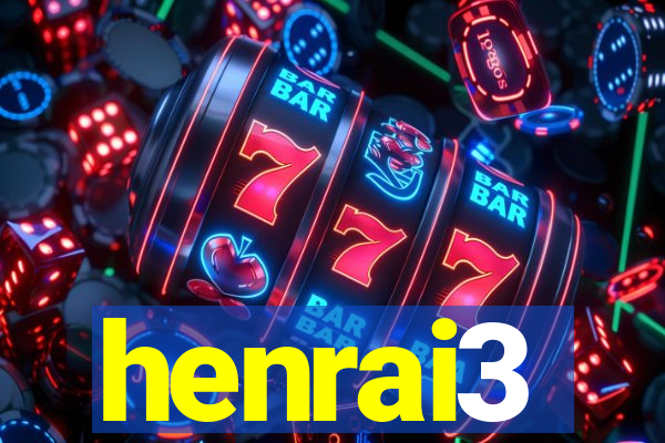 henrai3