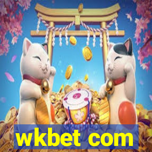 wkbet com