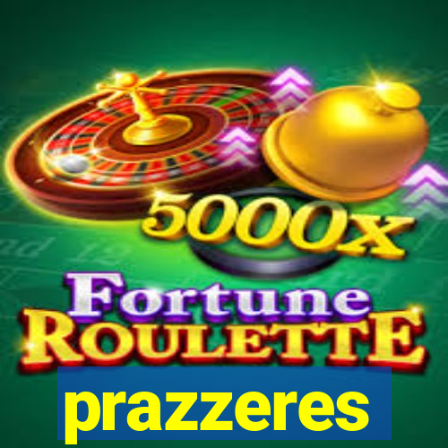 prazzeres