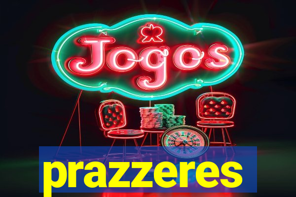 prazzeres