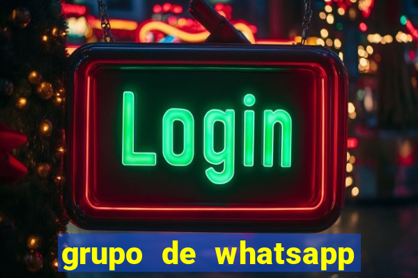 grupo de whatsapp de putaria