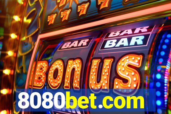 8080bet.com