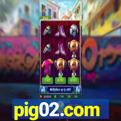 pig02.com