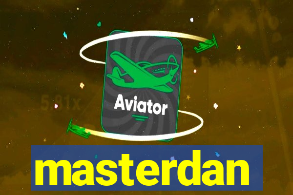 masterdan
