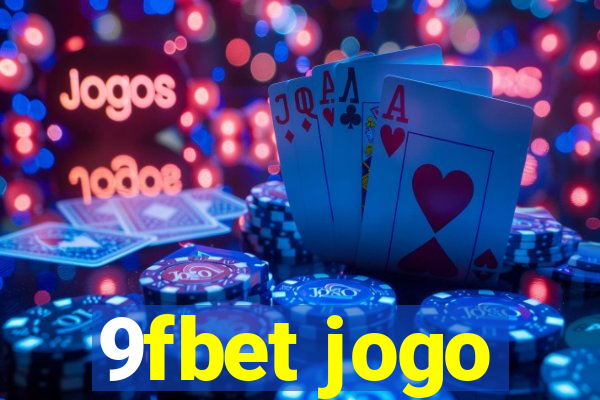 9fbet jogo