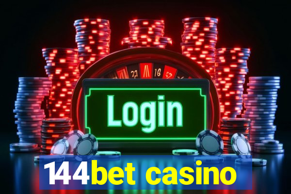 144bet casino