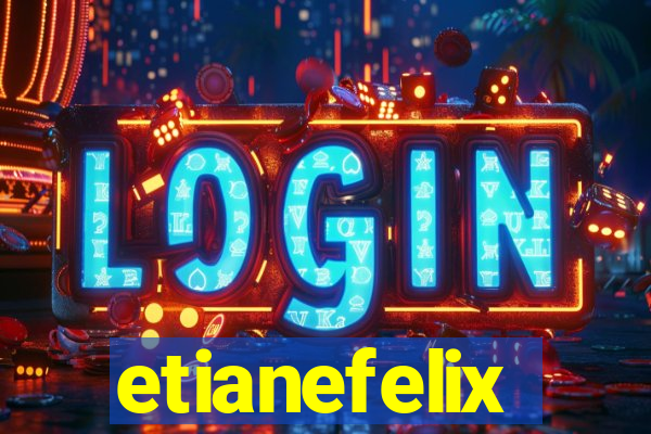 etianefelix