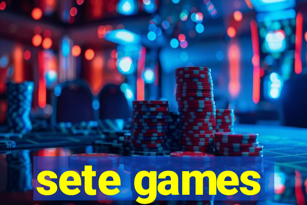 sete games