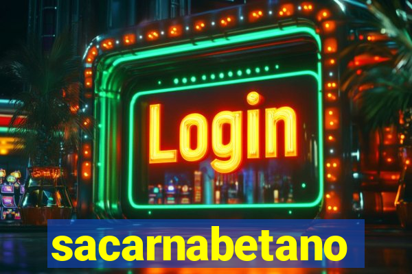 sacarnabetano