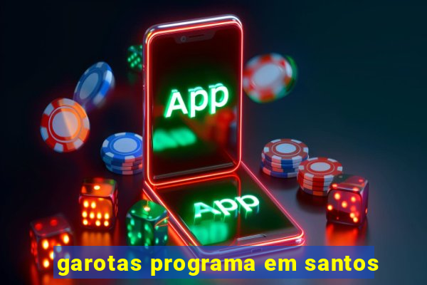 garotas programa em santos