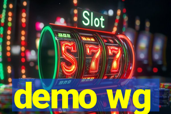 demo wg