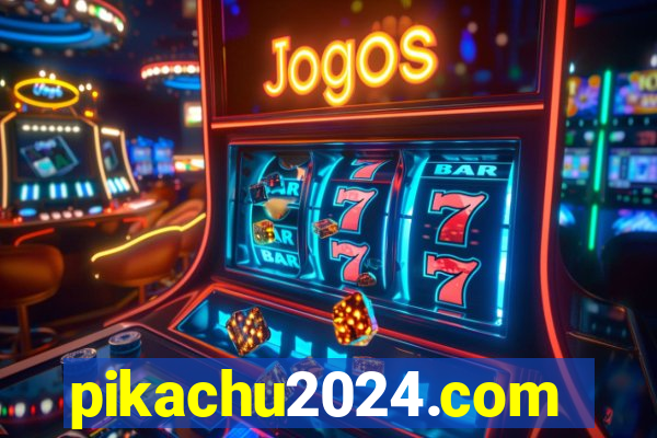 pikachu2024.com