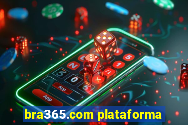bra365.com plataforma