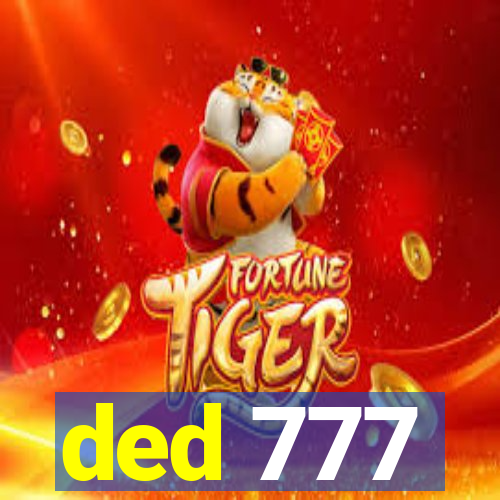 ded 777