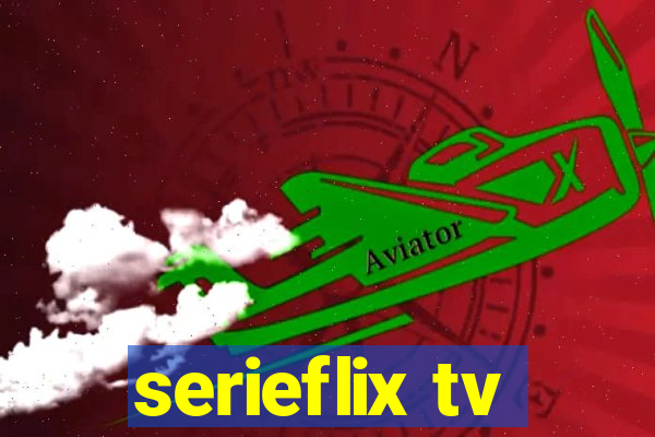 serieflix tv