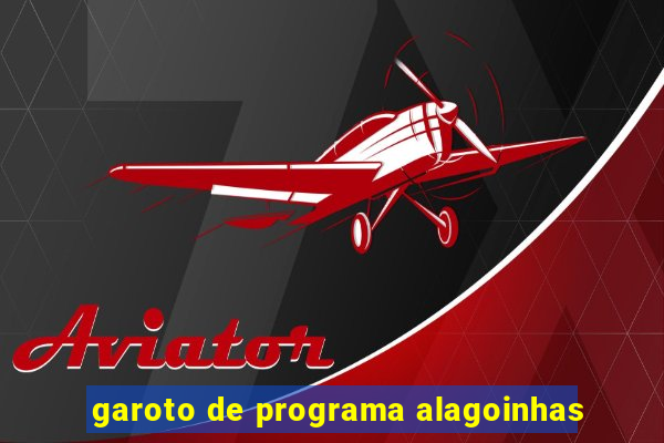 garoto de programa alagoinhas