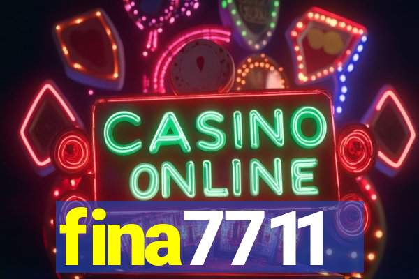 fina7711
