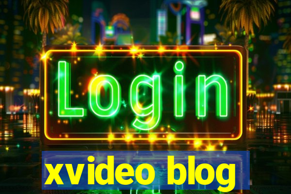 xvideo blog