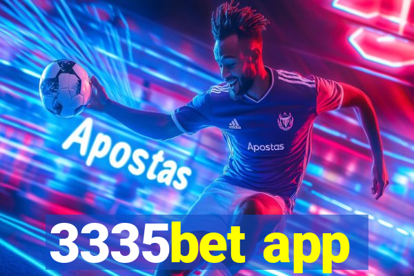 3335bet app