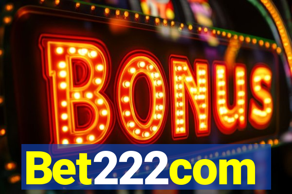Bet222com