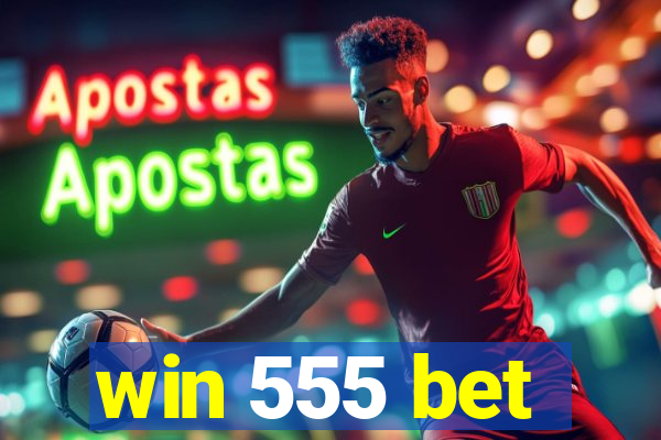 win 555 bet