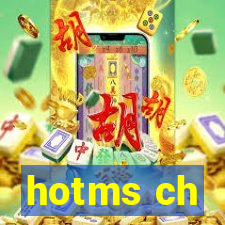 hotms ch