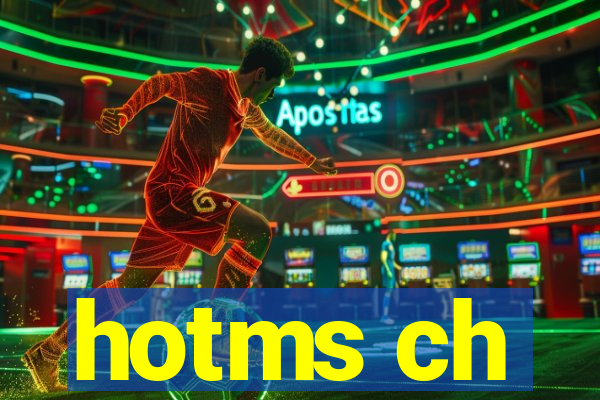 hotms ch