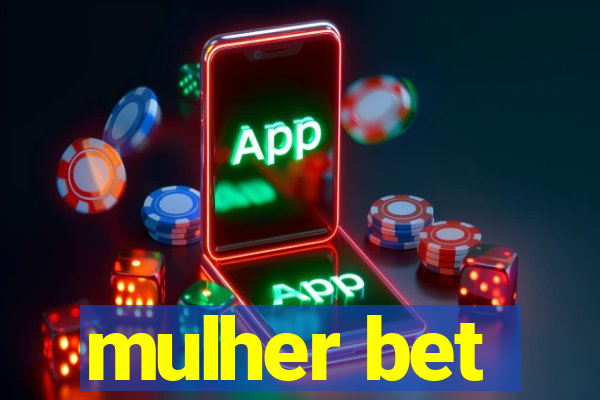 mulher bet