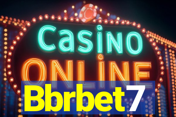 Bbrbet7