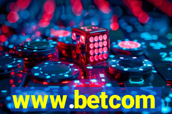 www.betcom