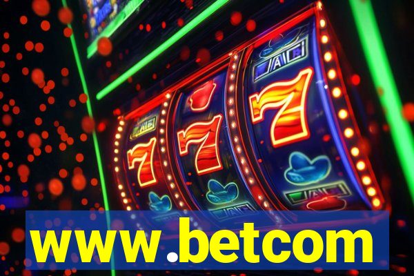 www.betcom