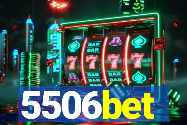 5506bet