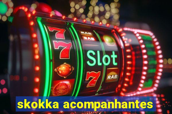 skokka acompanhantes
